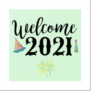 Welcome 2021 Posters and Art